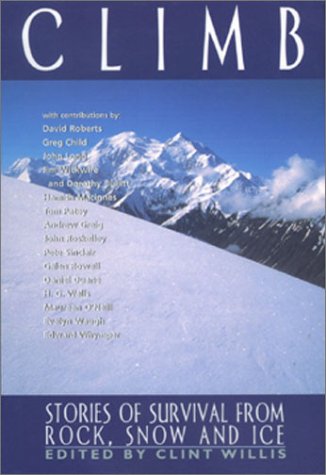cover image CLIMB: Stories of Survival from Rock, Snow and Ice
