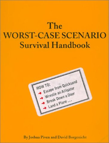 cover image THE WORST-CASE SCENARIO SURVIVAL HANDBOOK