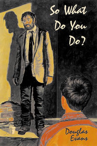 cover image So What Do You Do?