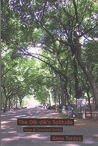 cover image THE DIK-DIK'S SOLITUDE: New & Selected Works