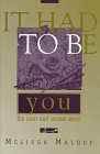 cover image It Had to Be You: The Joan and Ernest Story