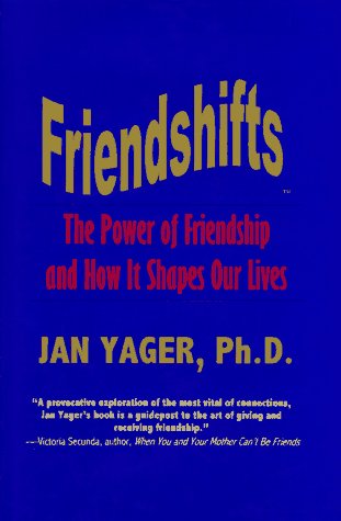 cover image Friendshifts: The Power of Friendship and How It Shapes Our Lives
