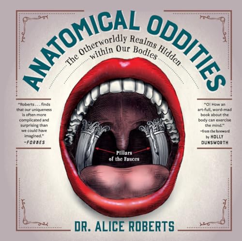 cover image Anatomical Oddities: The Otherworldly Realms Hidden Within Our Bodies