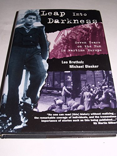 cover image Leap Into Darkness: Seven Years on the Run in Wartime Europe