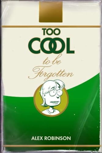 cover image Too Cool to Be Forgotten