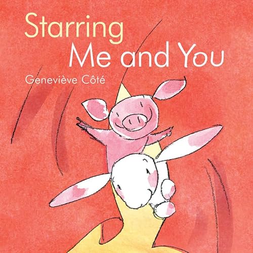 cover image Starring Me and You
