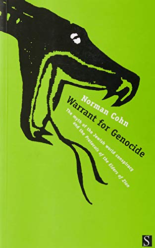 cover image Warrant for Genocide: The Myth of the Jewish World Conspiracy and the Protocols of the Elders...
