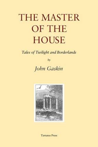 cover image The Master of the House: Tales of Twilight and Borderlands