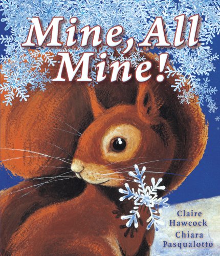 cover image Mine, All Mine!