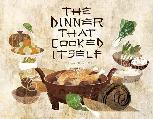 cover image The Dinner That Cooked Itself