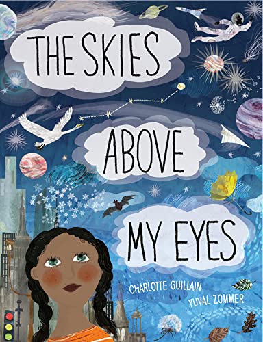 cover image The Skies Above My Eyes