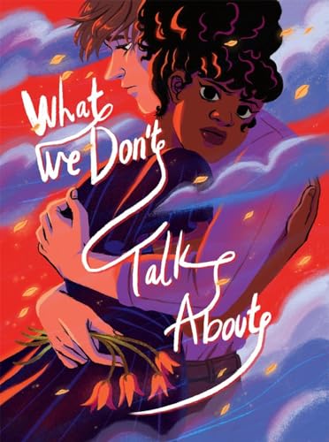cover image What We Don’t Talk About