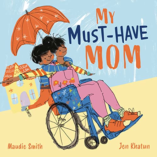 cover image My Must-Have Mom