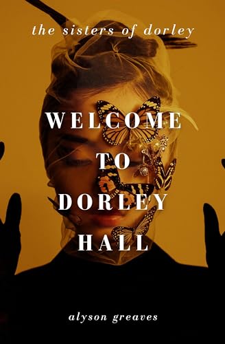 cover image Welcome to Dorley Hall