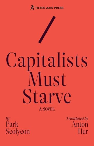 cover image Capitalists Must Starve