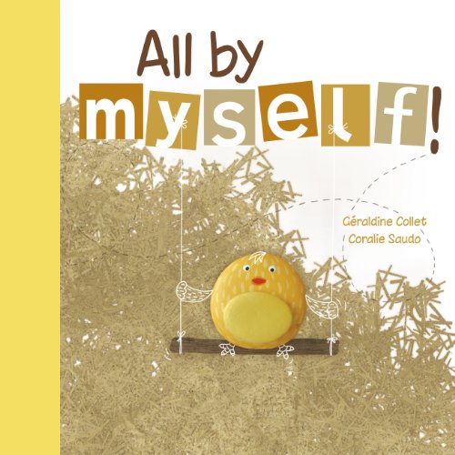 cover image All By Myself!