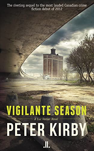 cover image Vigilante Season: A Luc Vanier Novel
