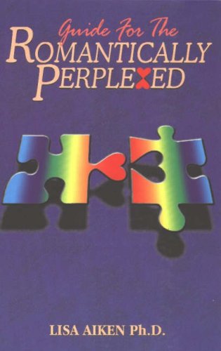 cover image The Guide for the Romantically Perplexed