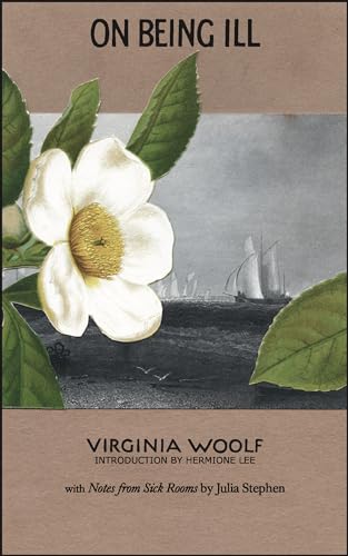 cover image On Being Ill: with Notes from Sick Rooms by Julia Stephen