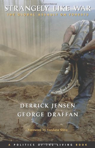 cover image STRANGELY LIKE WAR: The Global Assault on Forests