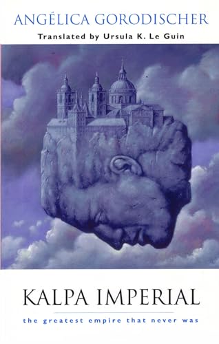 cover image Kalpa Imperial: The Greatest Empire That Never Was
