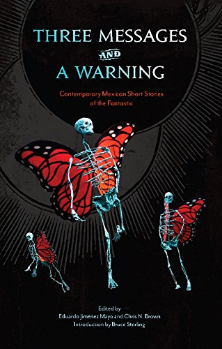 cover image Three Messages and a Warning: Contemporary Mexican Short Stories of the Fantastic
