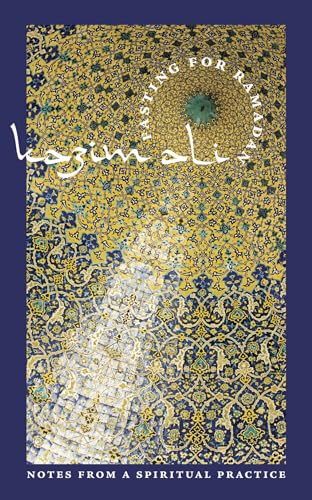 cover image Fasting for Ramadan: Notes from a Spiritual Practice