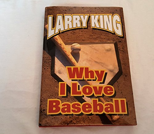 cover image WHY I LOVE BASEBALL
