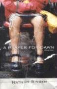 cover image A Prayer for Dawn