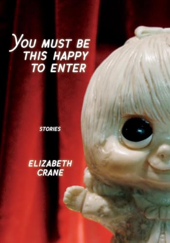 cover image You Must Be This Happy to Enter