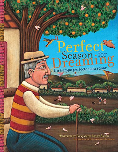 cover image A Perfect Season for Dreaming/ Un tiempo perfecto para soar