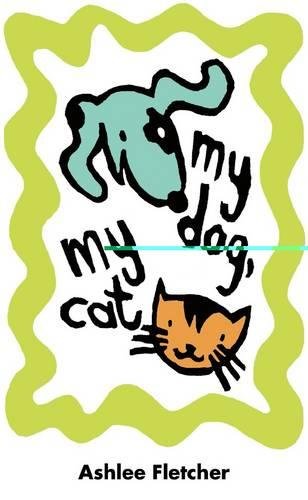 cover image My Dog, My Cat