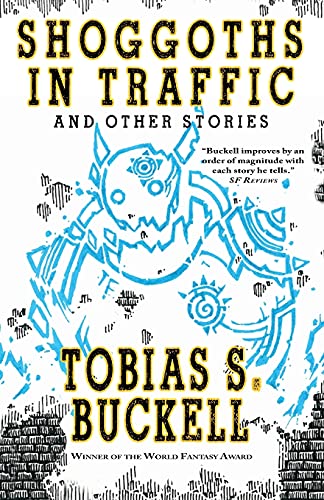 cover image Shoggoths in Traffic and Other Stories
