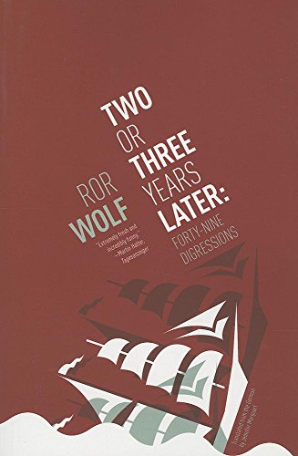 cover image Two or Three Years Later: Forty-Nine Digressions