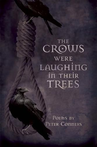 cover image The Crows Were Laughing in Their Trees
