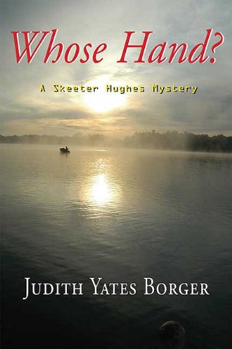 cover image Whose Hand? A Skeeter Hughes Mystery