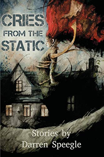 cover image Cries from the Static