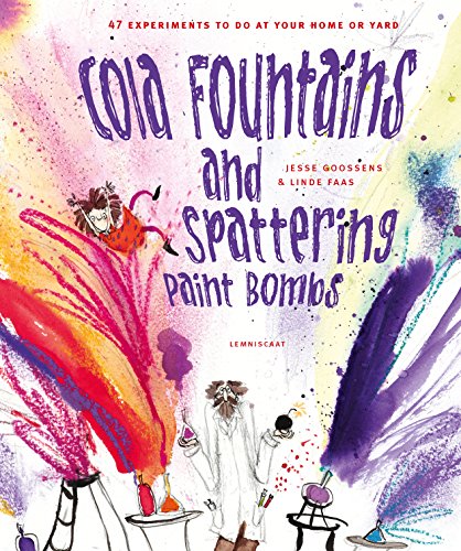 cover image Cola Fountains and Spattering Paint Bombs