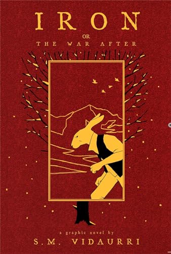 cover image Iron: Or the War After