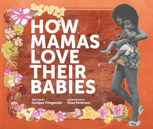 cover image How Mamas Love Their Babies