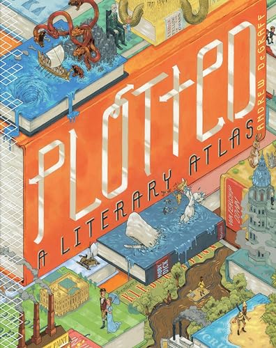 cover image Plotted: A Literary Atlas