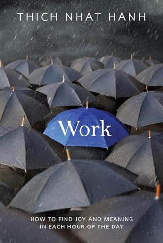 cover image Work: How to Find Joy and Meaning in Each Hour of the Day