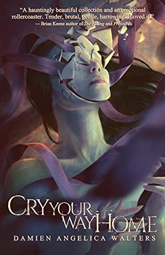 cover image Cry Your Way Home