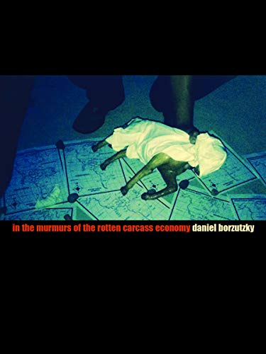 cover image In the Murmurs of the Rotten Carcass Economy
