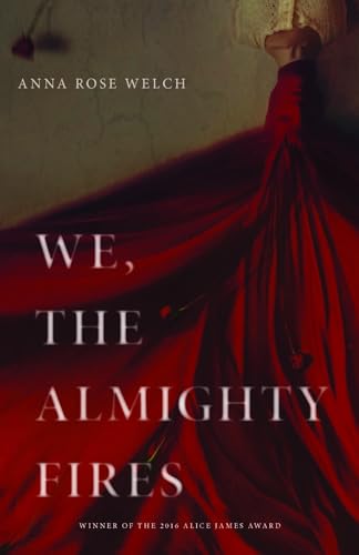 cover image We, the Almighty Fires