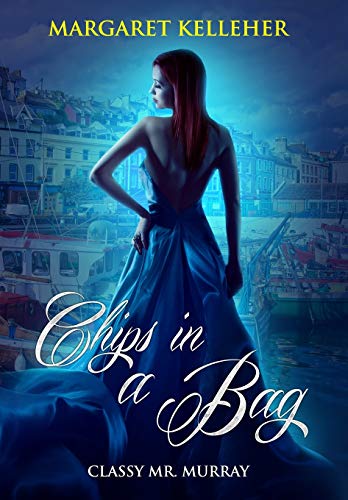 cover image Chips in a Bag: Classy Mr. Murray