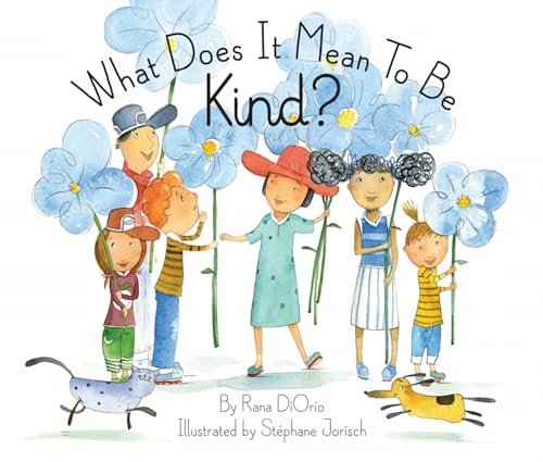 cover image What Does It Mean to Be Kind?
