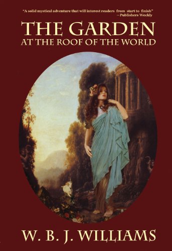 cover image The Garden at the Roof 
of the World
