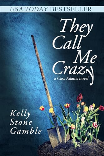 cover image They Call Me Crazy