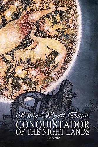 cover image Conquistador of the Night Lands